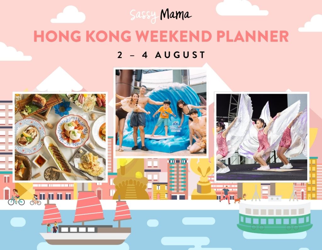 things to do this weekend in hk 2 - 4 august